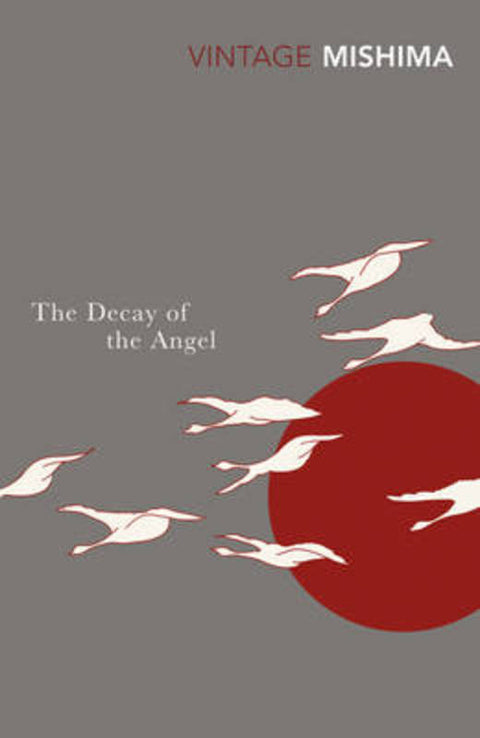 The Decay of the Angel by Yukio Mishima - 9780099284574