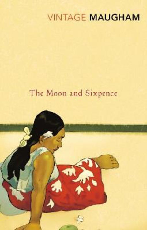 The Moon And Sixpence by W. Somerset Maugham - 9780099284765