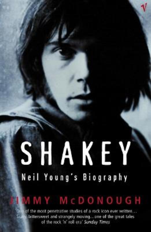 Shakey by Jimmy McDonough - 9780099443582