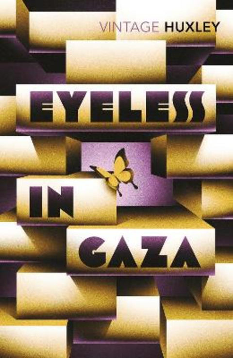 Eyeless in Gaza by Aldous Huxley - 9780099458173