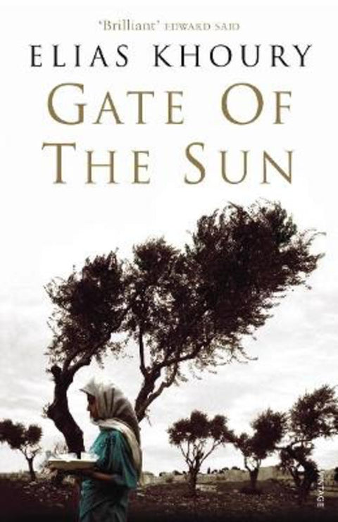 Gate of the Sun by Elias Khoury - 9780099461593