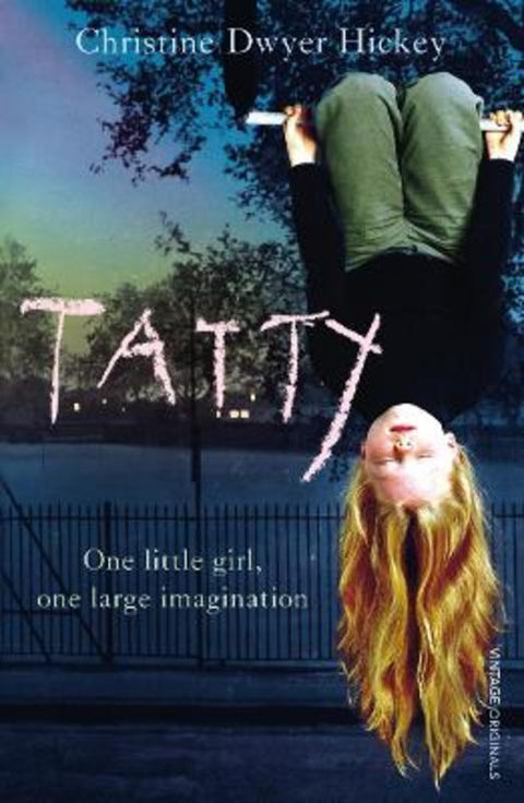 Tatty by Christine Dwyer Hicks - 9780099499350