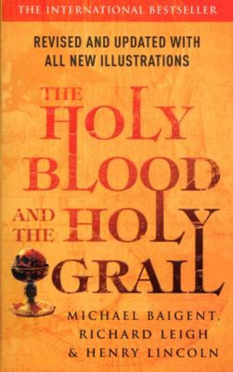 The Holy Blood And The Holy Grail by Henry Lincoln - 9780099503095