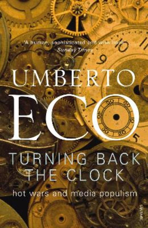 Turning Back The Clock by Umberto Eco - 9780099503682