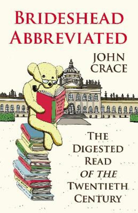 Brideshead Abbreviated by John Crace - 9780099505457