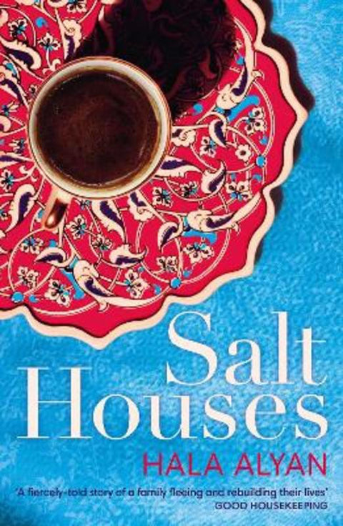 Salt Houses by Hala Alyan - 9780099510932