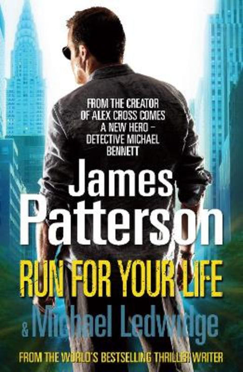 Run For Your Life by James Patterson - 9780099514633