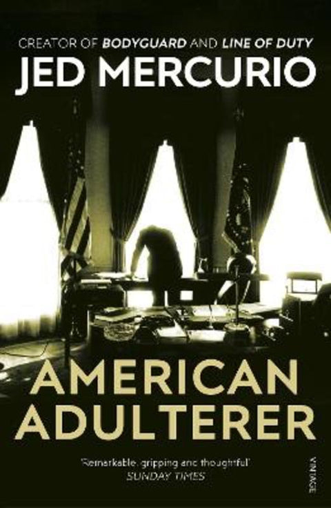 American Adulterer by Jed Mercurio - 9780099515876