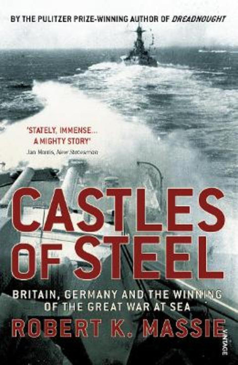 Castles Of Steel by Robert K Massie - 9780099523789