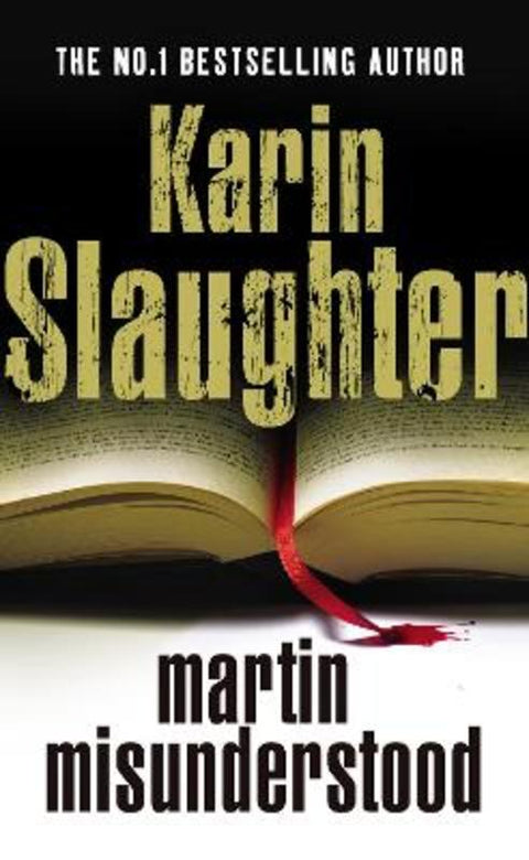 Martin Misunderstood by Karin Slaughter - 9780099525899