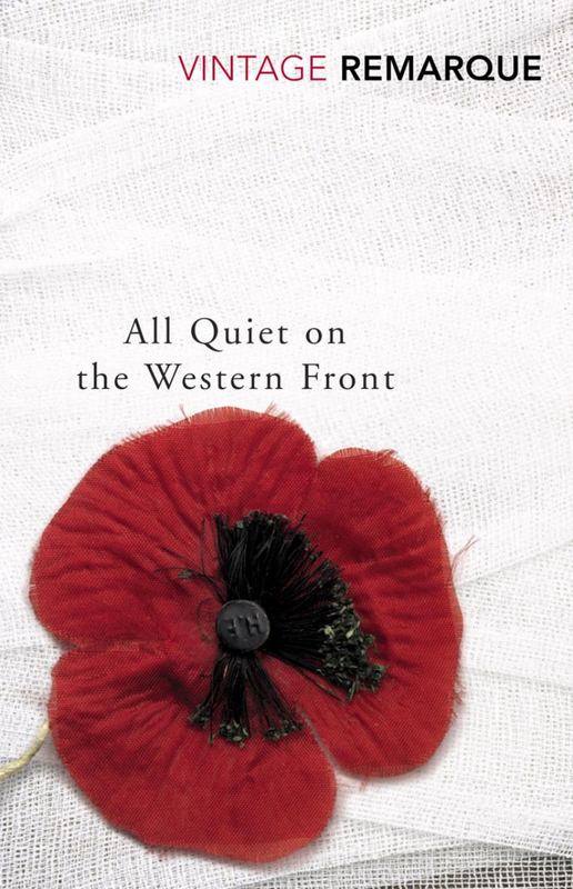All Quiet on the Western Front by Erich Maria Remarque - 9780099532811