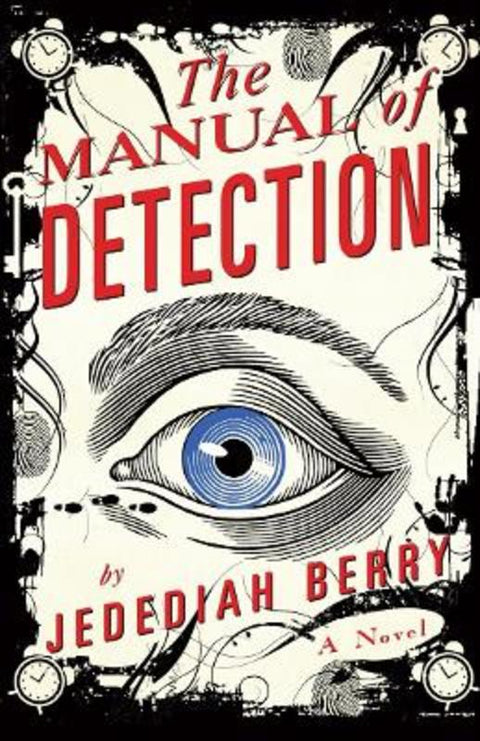 The Manual of Detection by Jedediah Berry - 9780099533856