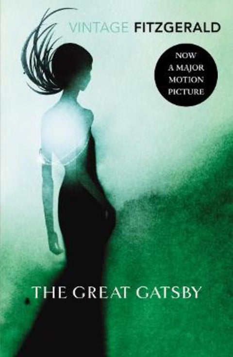The Great Gatsby by F Scott Fitzgerald - 9780099589242
