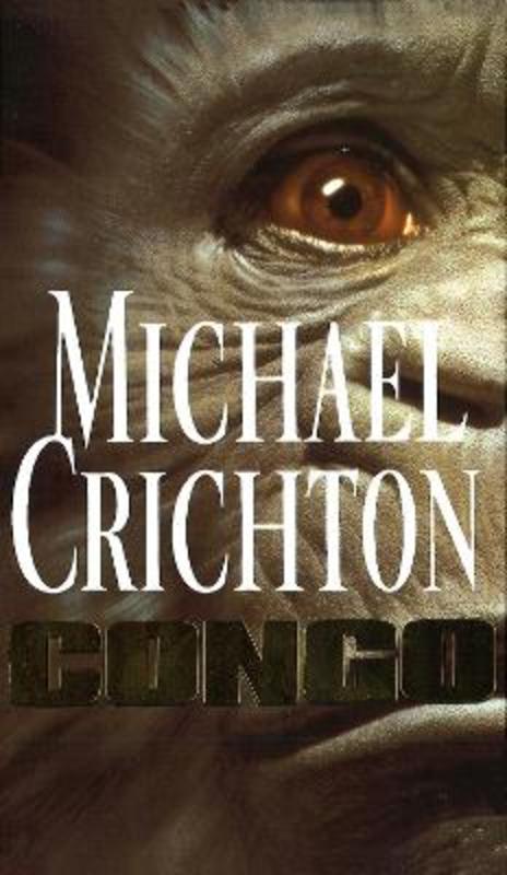 Congo by Michael Crichton - 9780099544319