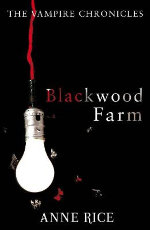 Blackwood Farm by Anne Rice - 9780099548171
