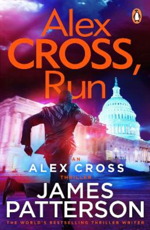 Alex Cross, Run by James Patterson - 9780099550150