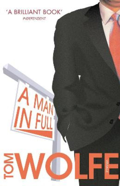 A Man In Full by Tom Wolfe - 9780099554776