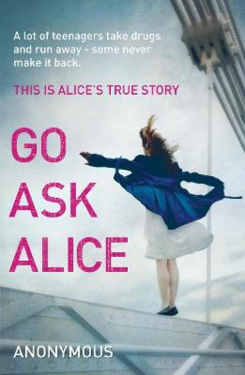 Go Ask Alice by Anonymous - 9780099557494
