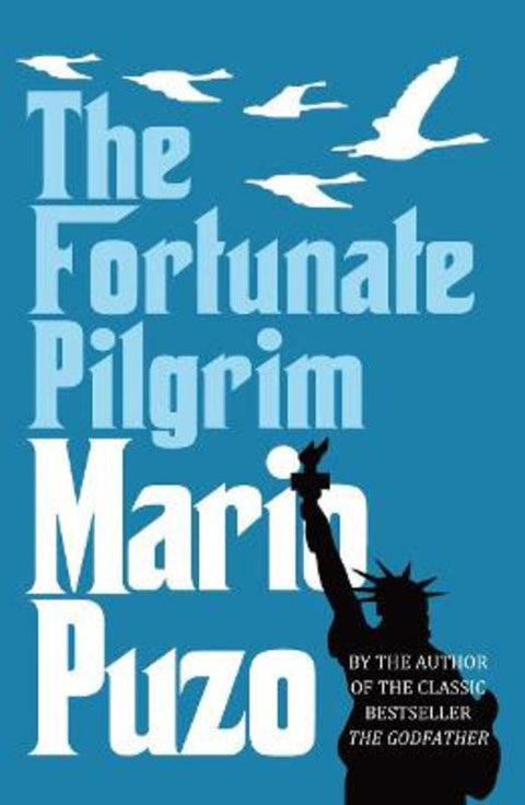 The Fortunate Pilgrim by Mario Puzo - 9780099557593