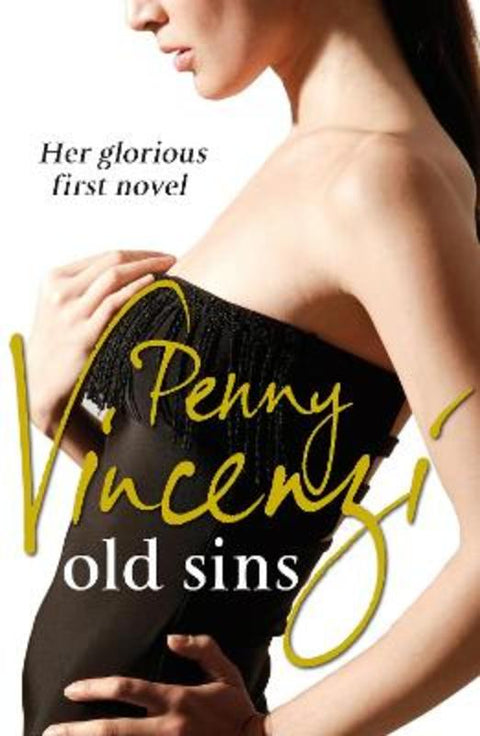Old Sins by Penny Vincenzi - 9780099571582