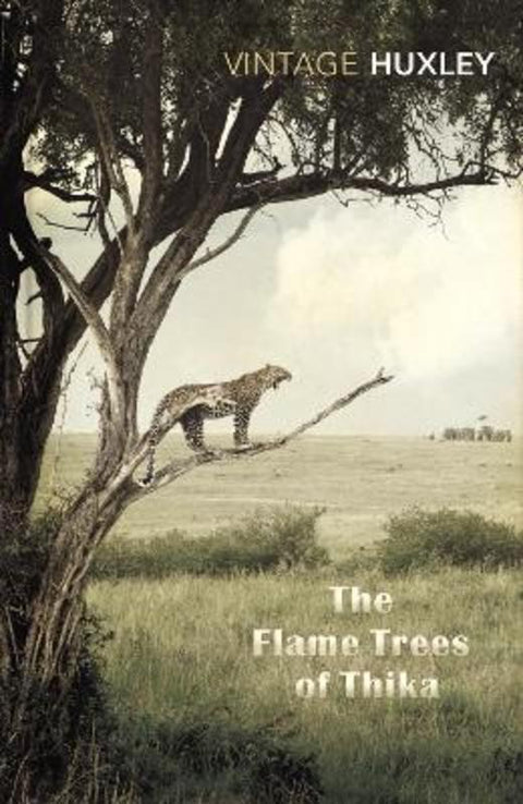 The Flame Trees Of Thika by Elspeth Huxley - 9780099577263