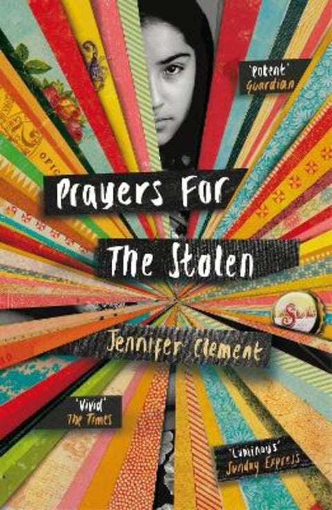 Prayers for the Stolen by Jennifer Clement - 9780099587590