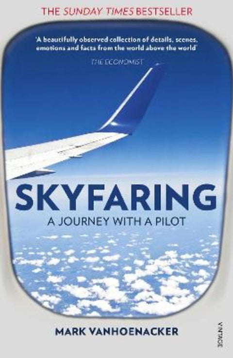 Skyfaring by Mark Vanhoenacker - 9780099589853