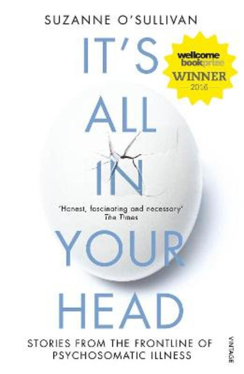 It's All in Your Head by Suzanne O'Sullivan - 9780099597858
