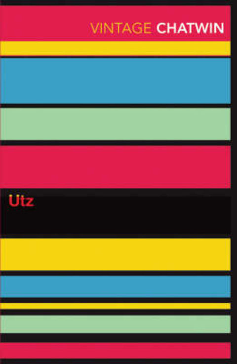 Utz by Bruce Chatwin - 9780099770015