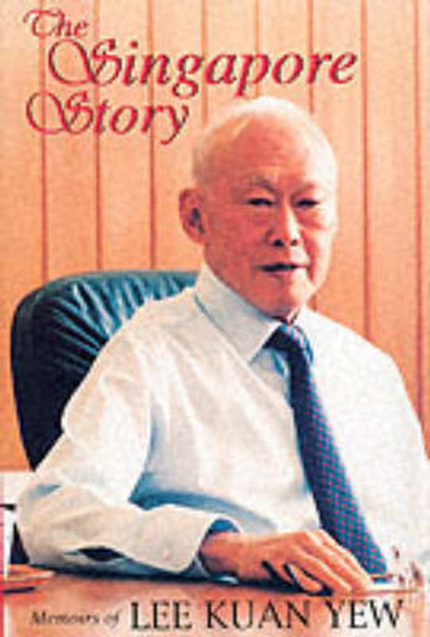 The Singapore Story by Lee Kuan Yew - 9780130208033