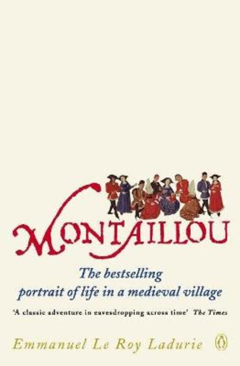 Montaillou by Emmanuel Le Roy Ladurie - 9780140137002