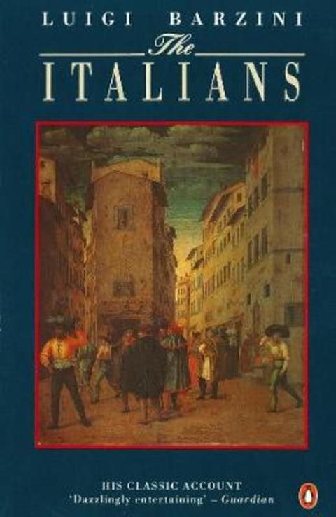 The Italians by Luigi Barzini - 9780140145953