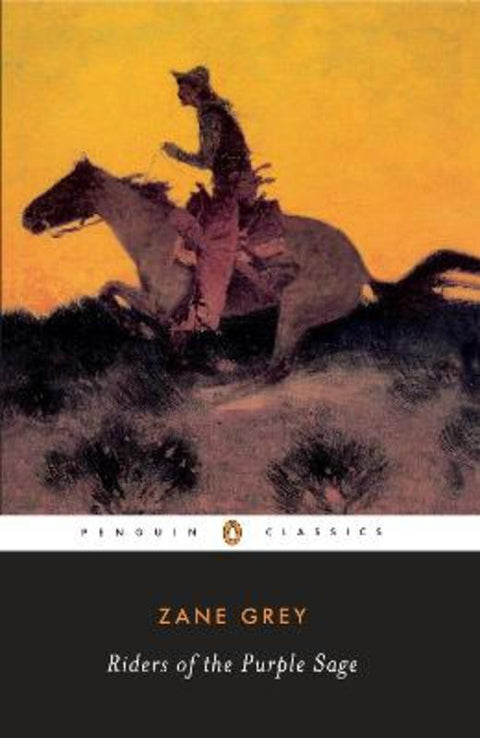 Riders of the Purple Sage by Zane Grey - 9780140184402