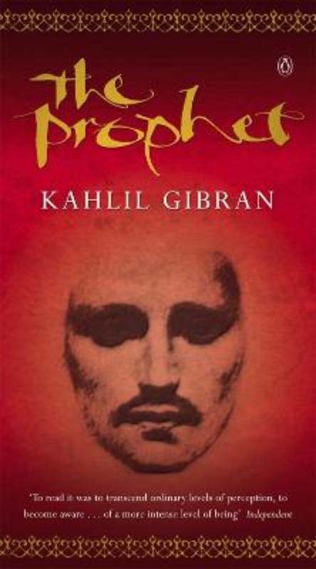 The Prophet by Kahlil Gibran - 9780140194470