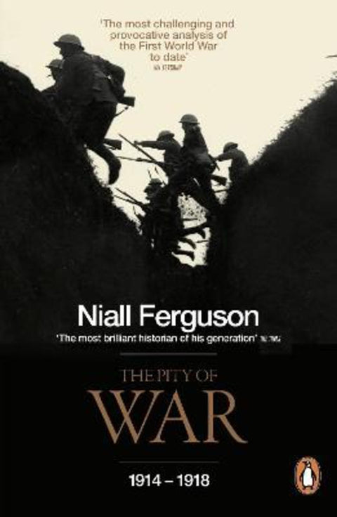 The Pity of War by Niall Ferguson - 9780140275230