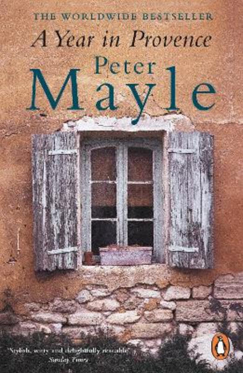 A Year in Provence by Peter Mayle - 9780140296037