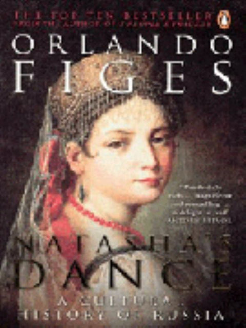 Natasha's Dance by Orlando Figes - 9780140297966