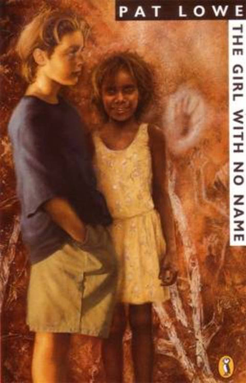 The Girl with No Name by Pat Lowe - 9780140369533