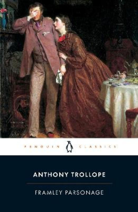 Framley Parsonage by Anthony Trollope - 9780140432138