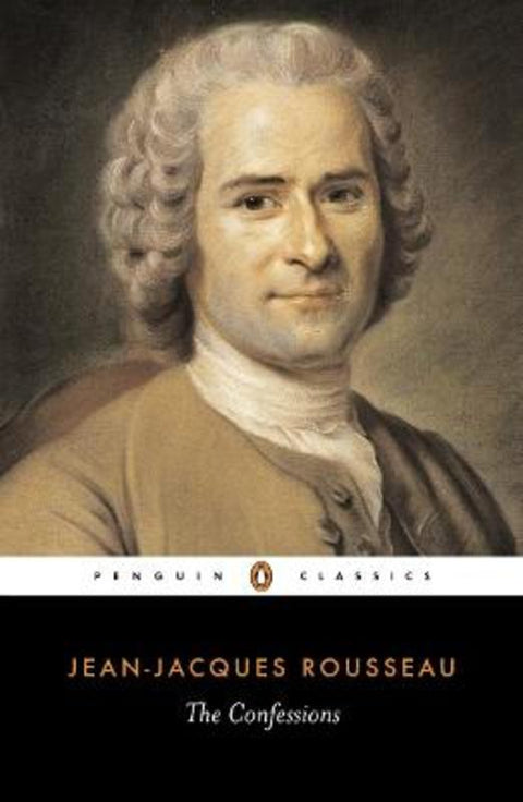 The Confessions by Jean-Jacques Rousseau - 9780140440331