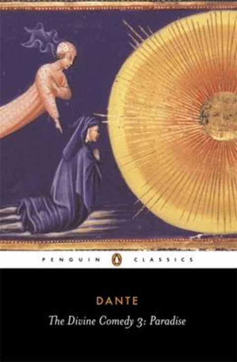The Divine Comedy & Paradise by Dante Alighieri - 9780140441055
