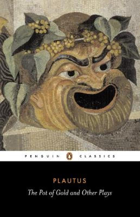 The Pot of Gold and Other Plays by Plautus - 9780140441499