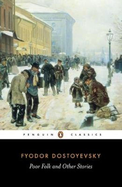 Poor Folk and Other Stories by Fyodor Dostoyevsky - 9780140445053
