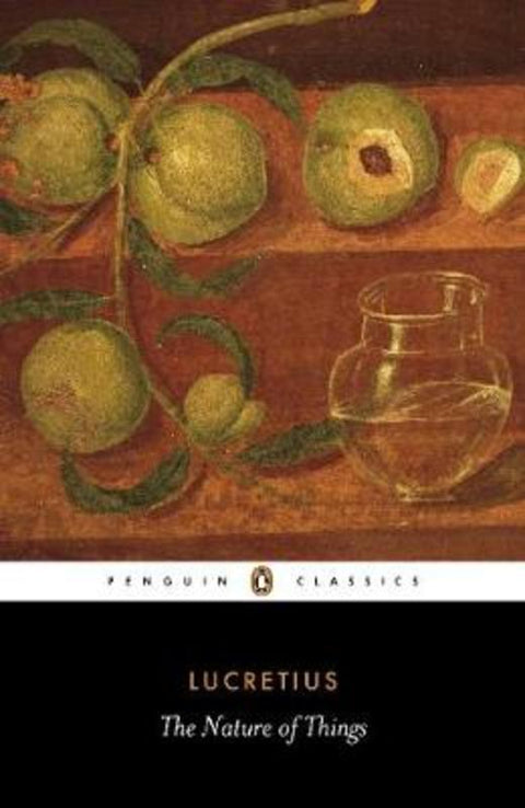 The Nature of Things by Lucretius - 9780140447965