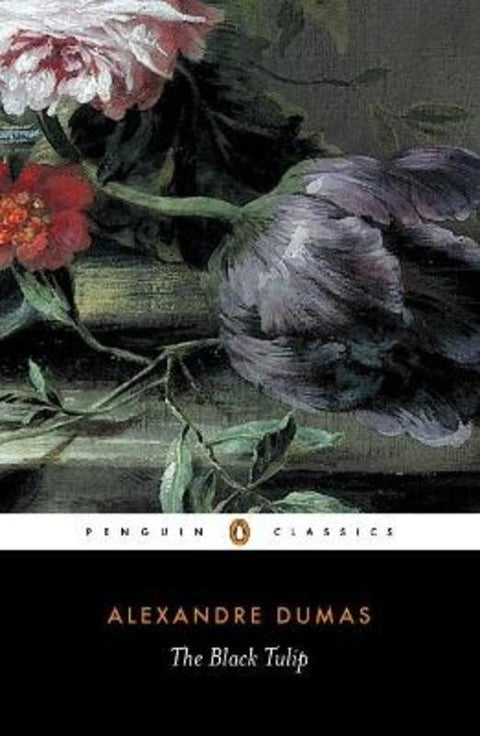 The Black Tulip by Alexandre Dumas - 9780140448924