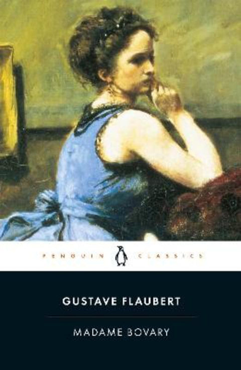 Madame Bovary by Gustave Flaubert - 9780140449129