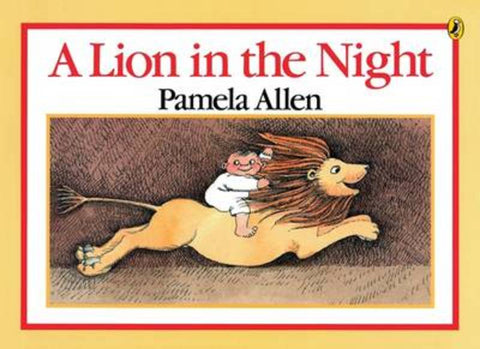 A Lion in the Night by Pamela Allen - 9780140509397