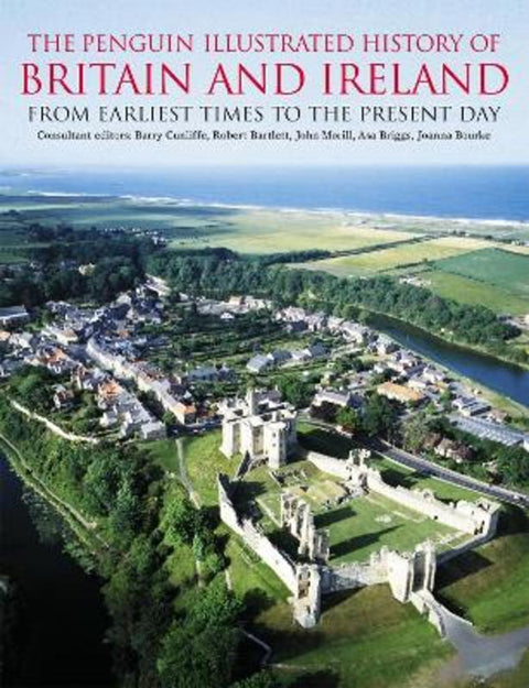 The Penguin Illustrated History of Britain and Ireland by Barry Cunliffe - 9780140514841