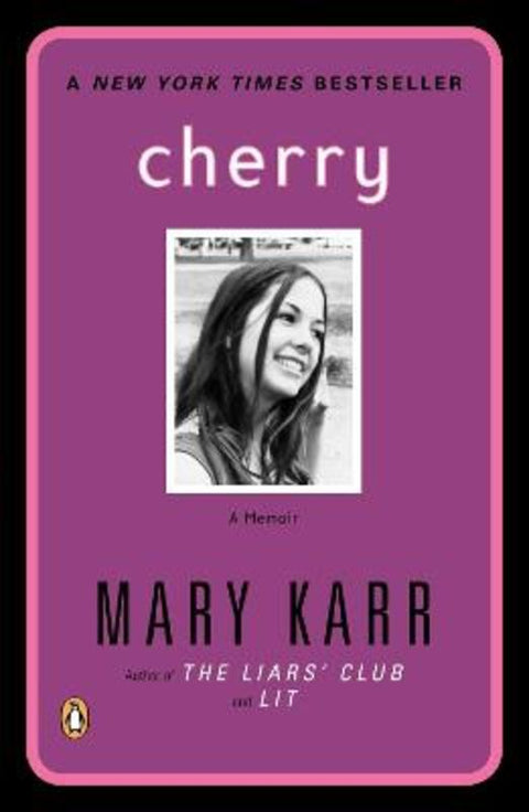 Cherry by Mary Karr - 9780141002071