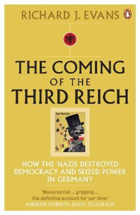 The Coming of the Third Reich by Richard J. Evans - 9780141009759